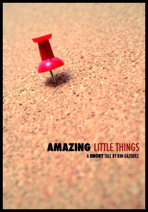 C - Amazing Little things_poster